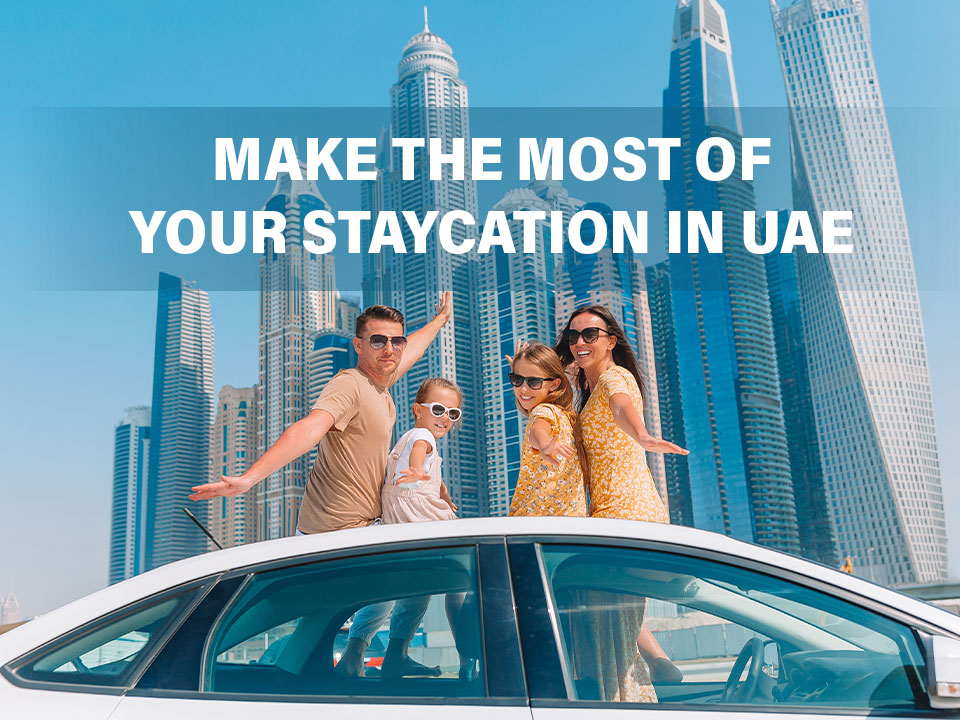 Staycation in UAE