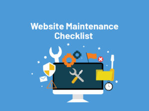 Website Maintenance Checklist 2026 [Updated]